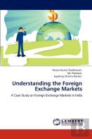 Understanding The Foreign Exchange Markets