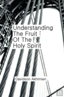 Bertrand.pt - Understanding The Fruit Of The Holy Spirit