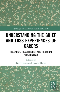 Bertrand.pt - Understanding The Grief And Loss Experiences Of Carers