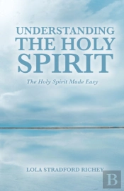 Understanding The Holy Spirit