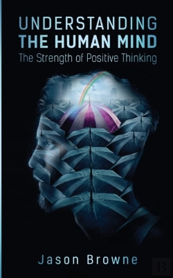 Bertrand.pt - Understanding The Human Mind The Strength Of Positive Thinking