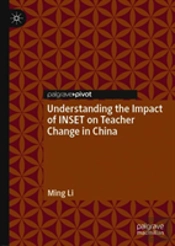 Understanding The Impact Of Inset On Teacher Change In China
