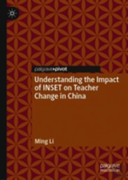 Bertrand.pt - Understanding The Impact Of Inset On Teacher Change In China