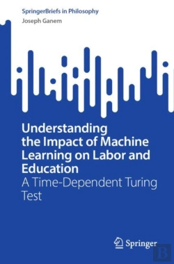 Bertrand.pt - Understanding The Impact Of Machine Learning On Labor And Education