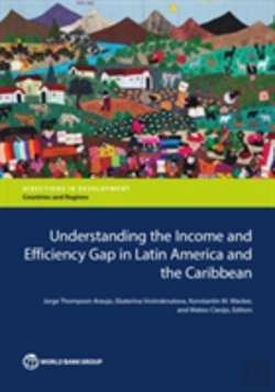 Bertrand.pt - Understanding The Income And Efficiency Gap In Latin America And The Caribbean