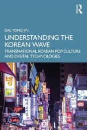 Understanding The Korean Wave