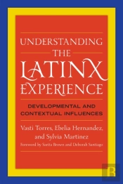 Understanding The Latinx Experience