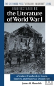 Understanding The Literature Of World War I