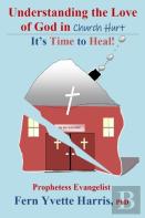 Understanding The Love Of God In Church Hurt