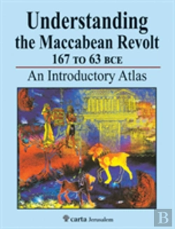 Bertrand.pt - Understanding The Maccabean Revolt 167 To 63 Bce