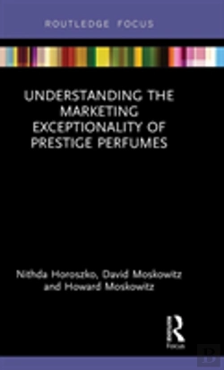 Bertrand.pt - Understanding The Marketing Exceptionality Of Prestige Perfumes