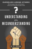 Understanding The Misunderstanding