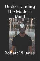 Understanding The Modern Mind