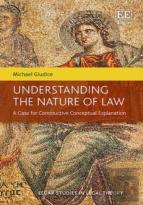 Understanding The Nature Of Law - A Case For Constructive Conceptual Explanation