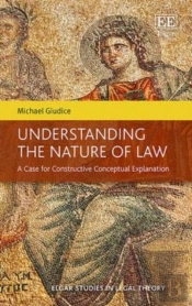Understanding The Nature Of Law - A Case For Constructive Conceptual Explanation