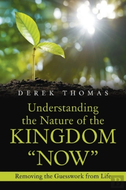 Bertrand.pt - Understanding The Nature Of The Kingdom Now