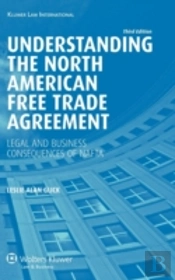 Understanding The North American Free Trade Agreement