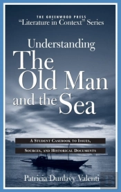 Understanding The Old Man And The Sea