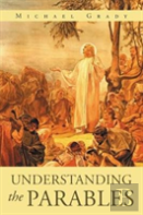 Understanding The Parables