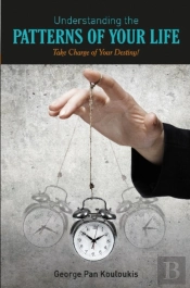 Understanding The Patterns Of Your Life
