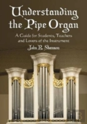 Understanding The Pipe Organ