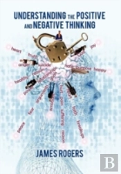 Understanding The Positive And Negative Thinking