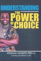 Understanding The Power Of Choice