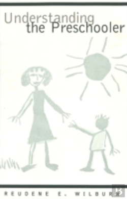 Bertrand.pt - Understanding The Preschooler