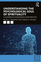Understanding The Psychological Soul Of Spirituality