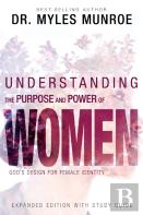 Understanding The Purpose And Power Of Women