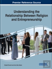 Understanding The Relationship Between Religion And Entrepreneurship