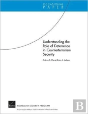 Understanding The Role Of Deterrence In Counterterrorism Security