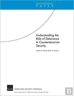 Bertrand.pt - Understanding The Role Of Deterrence In Counterterrorism Security