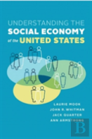 Understanding The Social Economy Of The United States