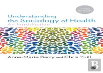 Understanding The Sociology Of Health