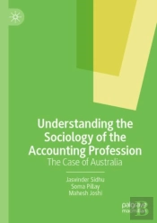Understanding The Sociology Of The Accounting Profession