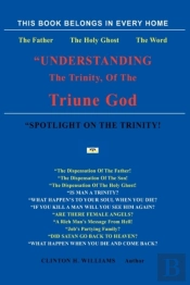 'Understanding The Trinity Of The Triune