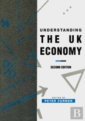 Understanding The Uk Economy