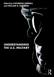 Understanding The U.S. Military