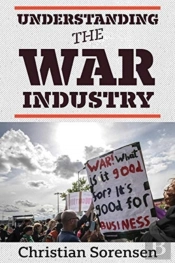 Understanding The War Industry
