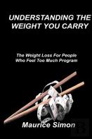 Understanding The Weight You Carry