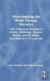 Understanding The World Through Narrative