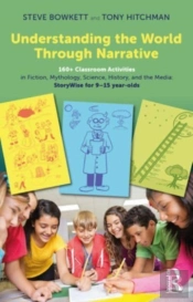 Understanding The World Through Narrative