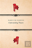 Understanding Theatre