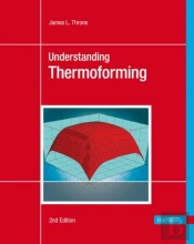 Understanding Thermoforming