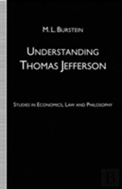 Understanding Thomas Jefferson