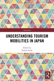 Understanding Tourism Mobilities In Japan