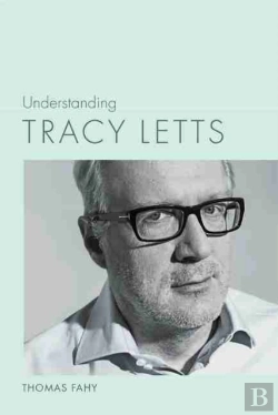 Bertrand.pt - Understanding Tracy Letts