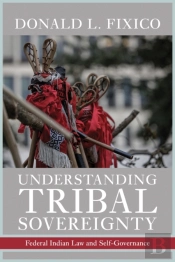 Understanding Tribal Sovereignty