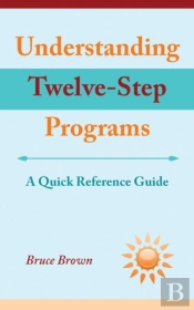 Understanding Twelve-Step Programs